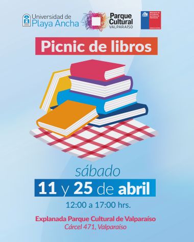 Universidad de Playa Ancha y Parque Cultural de Valparaíso invitan a celebrar el Mes del Libro con picnic literario.